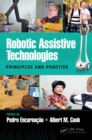 Robotic Assistive Technologies : Principles and Practice - eBook
