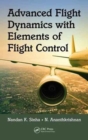 Advanced Flight Dynamics with Elements of Flight Control - Book
