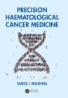 Precision Haematological Cancer Medicine - eBook