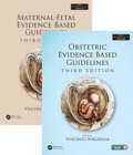 Maternal-Fetal and Obstetric Evidence Based Guidelines, Two Volume Set, Third Edition - Book