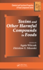 Toxins and Other Harmful Compounds in Foods - eBook