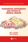 Fundamental Mathematics and Physics of Medical Imaging - Book