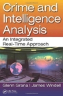 Crime and Intelligence Analysis : An Integrated Real-Time Approach - Book