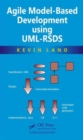 Agile Model-Based Development Using UML-RSDS - Book