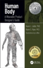 Human Body : A Wearable Product Designer's Guide - Book