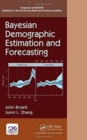 Bayesian Demographic Estimation and Forecasting - Book