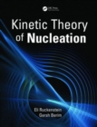 Kinetic Theory of Nucleation - Book