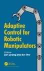 Adaptive Control for Robotic Manipulators - Book