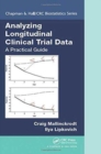 Analyzing Longitudinal Clinical Trial Data : A Practical Guide - Book