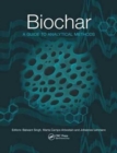 Biochar : A Guide to Analytical Methods - Book