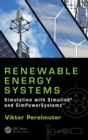 Renewable Energy Systems : Simulation with Simulink® and SimPowerSystems™ - Book