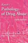 Karch's Pathology of Drug Abuse - eBook