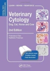 Veterinary Cytology : Dog, Cat, Horse and Cow: Self-Assessment Color Review, Second Edition - Book