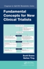 Fundamental Concepts for New Clinical Trialists - eBook