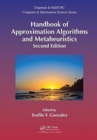 Handbook of Approximation Algorithms and Metaheuristics, Second Edition : Two-Volume Set - Book