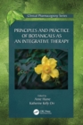 Principles and Practice of Botanicals as an Integrative Therapy - Book