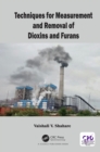 Techniques for Measurement and Removal of Dioxins and Furans - eBook