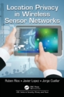 Location Privacy in Wireless Sensor Networks - eBook