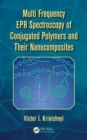 Multi Frequency EPR Spectroscopy of Conjugated Polymers and Their Nanocomposites - Book