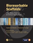 Bioresorbable Scaffolds : From Basic Concept to Clinical Applications - eBook