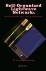 Self-Organized Lightwave Networks : Self-Aligned Coupling Optical Waveguides - Book