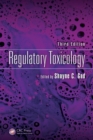 Regulatory Toxicology, Third Edition - Book