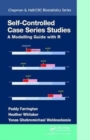 Self-Controlled Case Series Studies : A Modelling Guide with R - Book