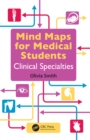 Mind Maps for Medical Students Clinical Specialties - eBook
