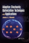 Adaptive Stochastic Optimization Techniques with Applications - eBook