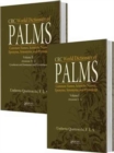 CRC World Dictionary of Palms : Common Names, Scientific Names, Eponyms, Synonyms, and Etymology (2 Volume Set) - Book