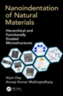 Nanoindentation of Natural Materials : Hierarchical and Functionally Graded Microstructures - eBook