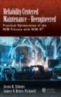 Reliability Centered Maintenance – Reengineered : Practical Optimization of the RCM Process with RCM-R® - Book