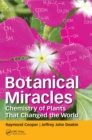Botanical Miracles : Chemistry of Plants That Changed the World - eBook