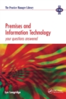 Premises and Information Technology : Your Questions Answered - eBook