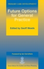 Future Options for General Practice - eBook
