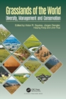 Grasslands of the World : Diversity, Management and Conservation - Book
