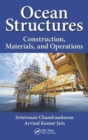 Ocean Structures : Construction, Materials, and Operations - Book