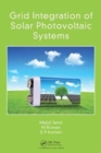 Grid Integration of Solar Photovoltaic Systems - Book