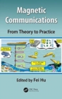 Magnetic Communications: From Theory to Practice - Book