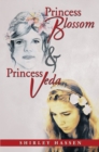 Princess Blossom & Princess Veda - eBook