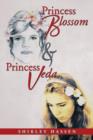 Princess Blossom & Princess Veda - Book