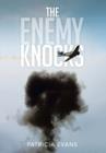 The Enemy Knocks - Book