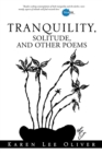 Tranquility, Solitude, and Other Poems - Book