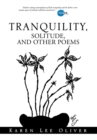 Tranquility, Solitude, and Other Poems - Book