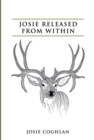 Josie Released from Within - eBook