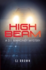 High Beam : A D.I. Mahoney Mystery - eBook