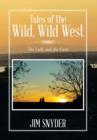 Tales of the Wild, Wild West : The Lady and the Gent - Book