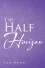 The Half Horizon - eBook