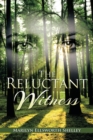 The Reluctant Witness - eBook
