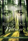 The Reluctant Witness - Book